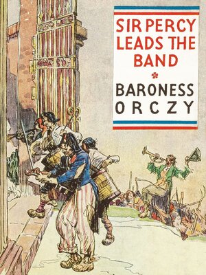 cover image of Sir Percy Leads the Band